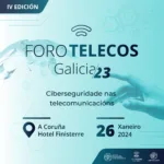 ForoTelecos Galicia 2023 Telecomunicaciones Galicia ForoTelecos 2023 forotelecos galicia coitt coettga jose manuel martinez decano teleco 