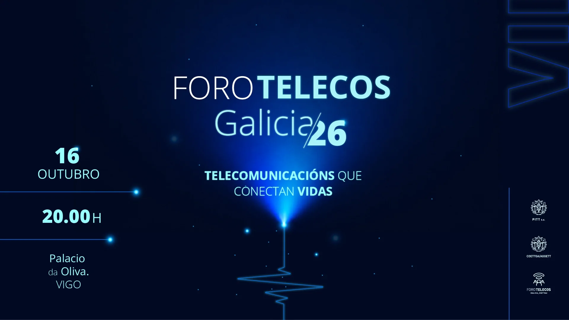 Banner da VII edición de ForoTelecos Galicia 26: 16 de outubro de 2026, Palacio da Oliva, Vigo